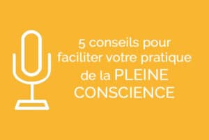 Illustration représentant des conseils pour améliorer votre pratique de la pleine conscience, offrant des astuces pour une expérience plus fluide et agréable